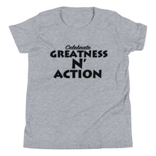 Load image into Gallery viewer, Youth Greatness N' Action Statement T-Shirt (B.P)