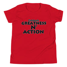 Load image into Gallery viewer, Youth Greatness N' Action Statement T-Shirt (B.P)