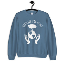 Load image into Gallery viewer, Women's Grateful For It All Sweatshirt