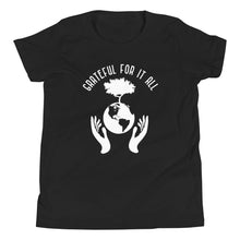 Load image into Gallery viewer, Youth Grateful For It All (Short Sleeve T-Shirt)