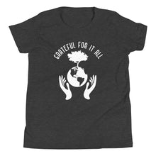 Load image into Gallery viewer, Youth Grateful For It All (Short Sleeve T-Shirt)