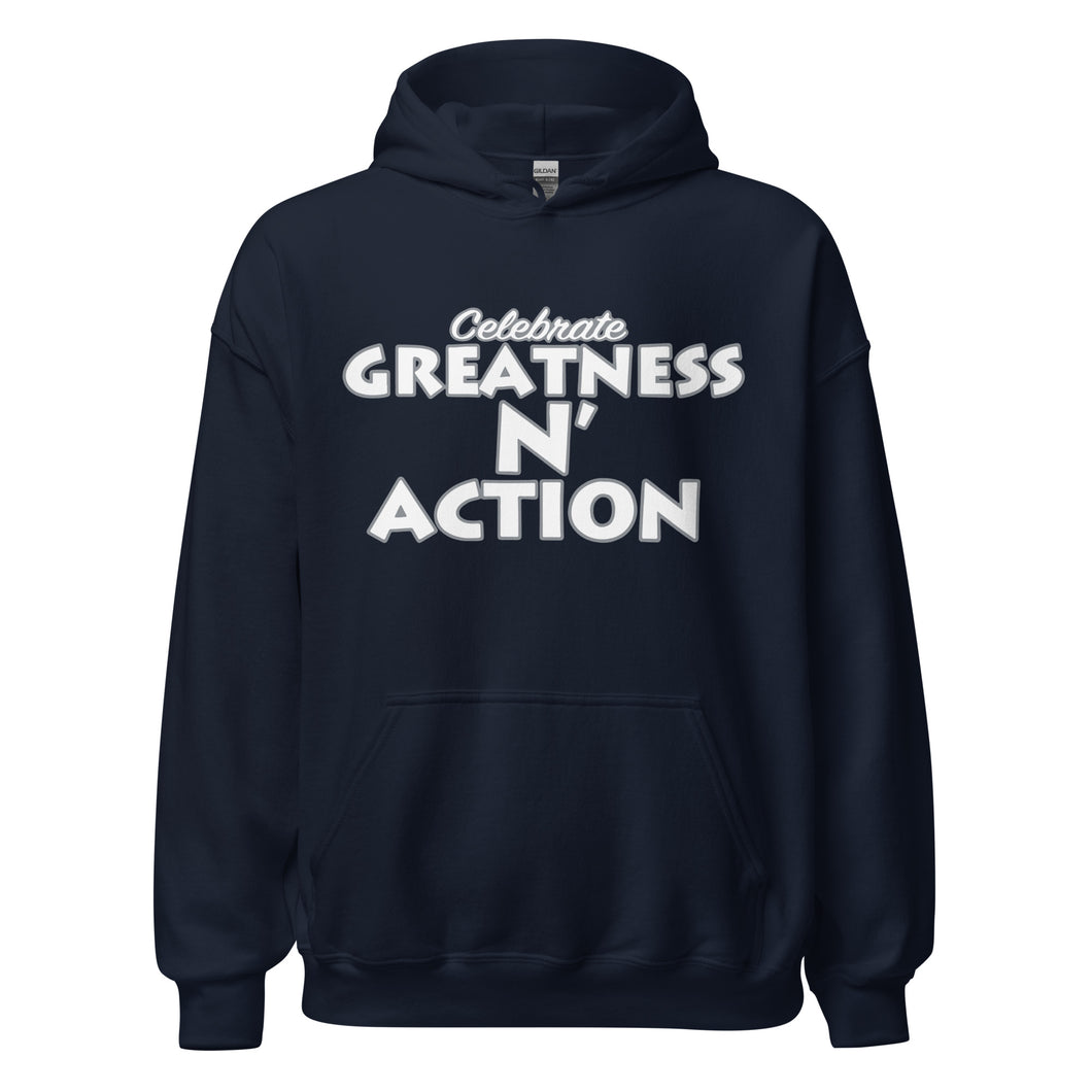 Greatness N' Action Hoodie (W.P)