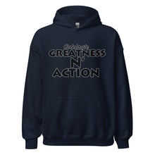 Load image into Gallery viewer, Greatness N&#39; Action Statement Hoodie (B.P)
