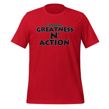 Load image into Gallery viewer, Greatness N&#39; Action Statement T-Shirt (B.P)
