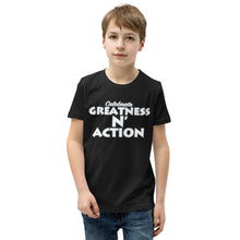 Load image into Gallery viewer, Youth Greatness N&#39; Action Statement T-Shirt (W.P)
